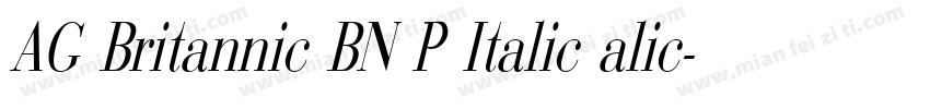 AG Britannic BN P Italic alic字体转换